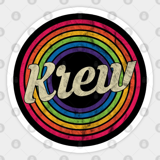 Krew - Retro Rainbow Faded-Style Sticker by MaydenArt